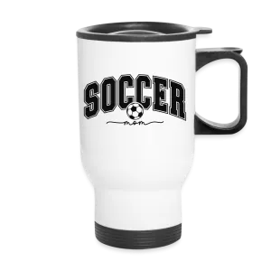 Soccer Mom Travel Mug