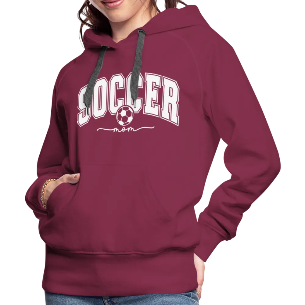 Soccer Mom Women’s Premium Hoodie