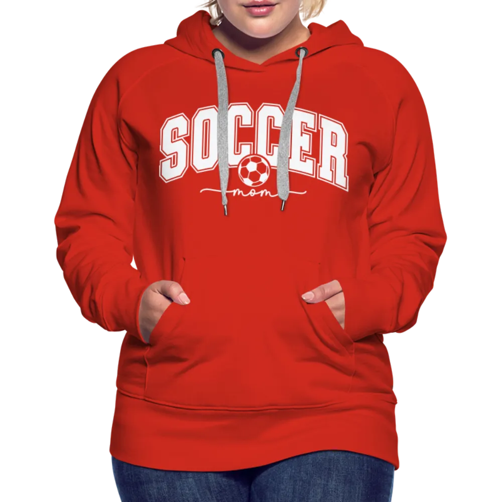 Soccer Mom Women’s Premium Hoodie