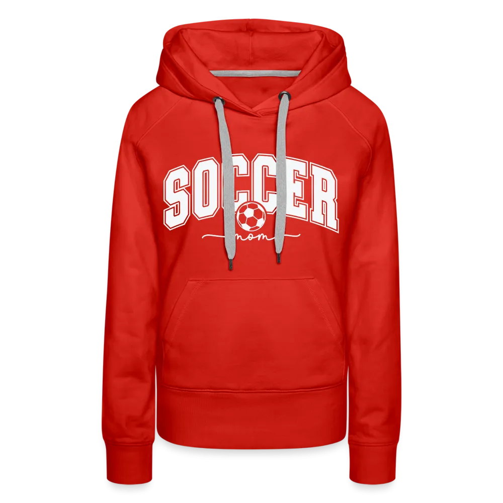 Soccer Mom Women’s Premium Hoodie