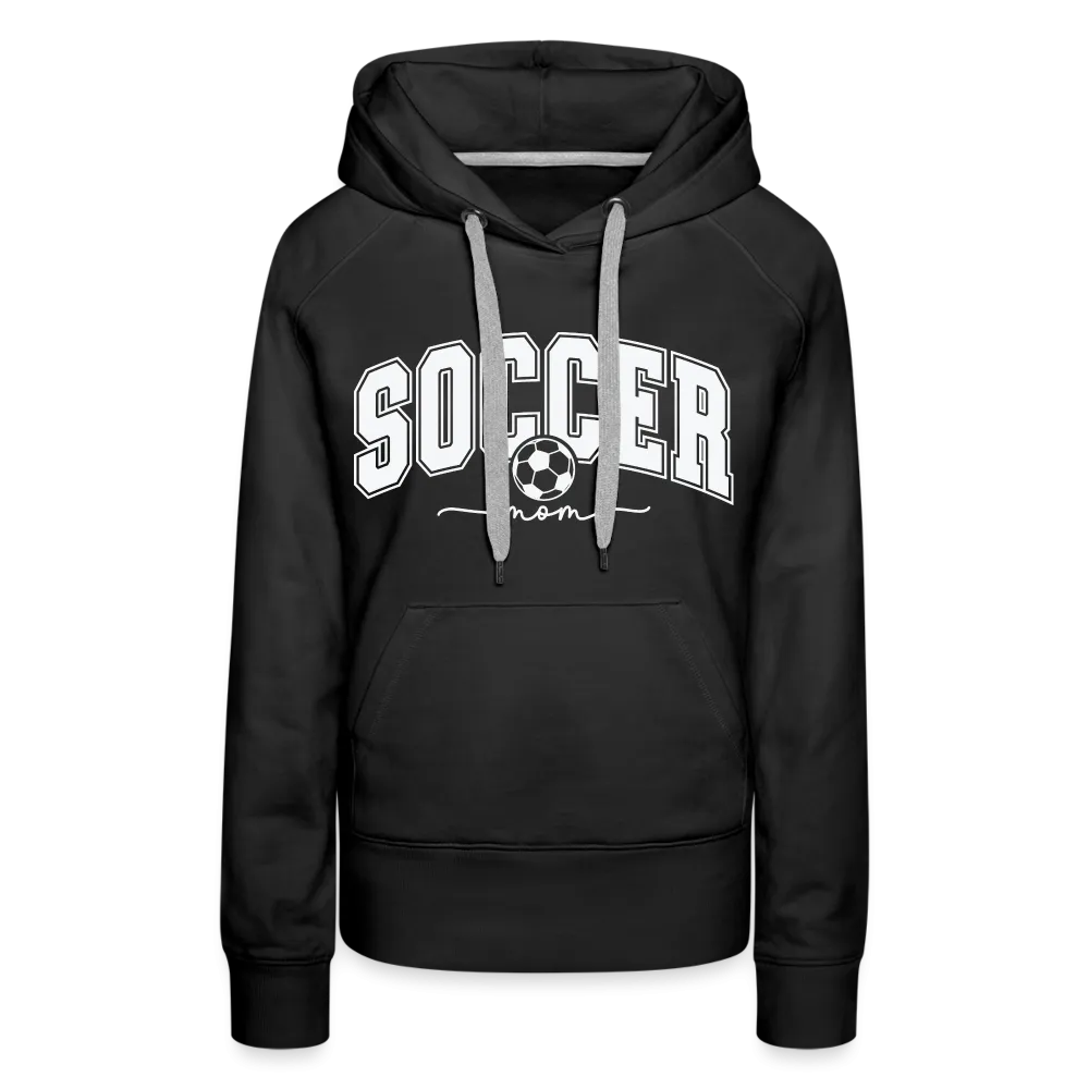 Soccer Mom Women’s Premium Hoodie