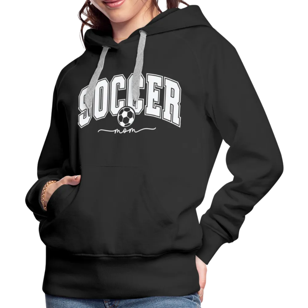 Soccer Mom Women’s Premium Hoodie