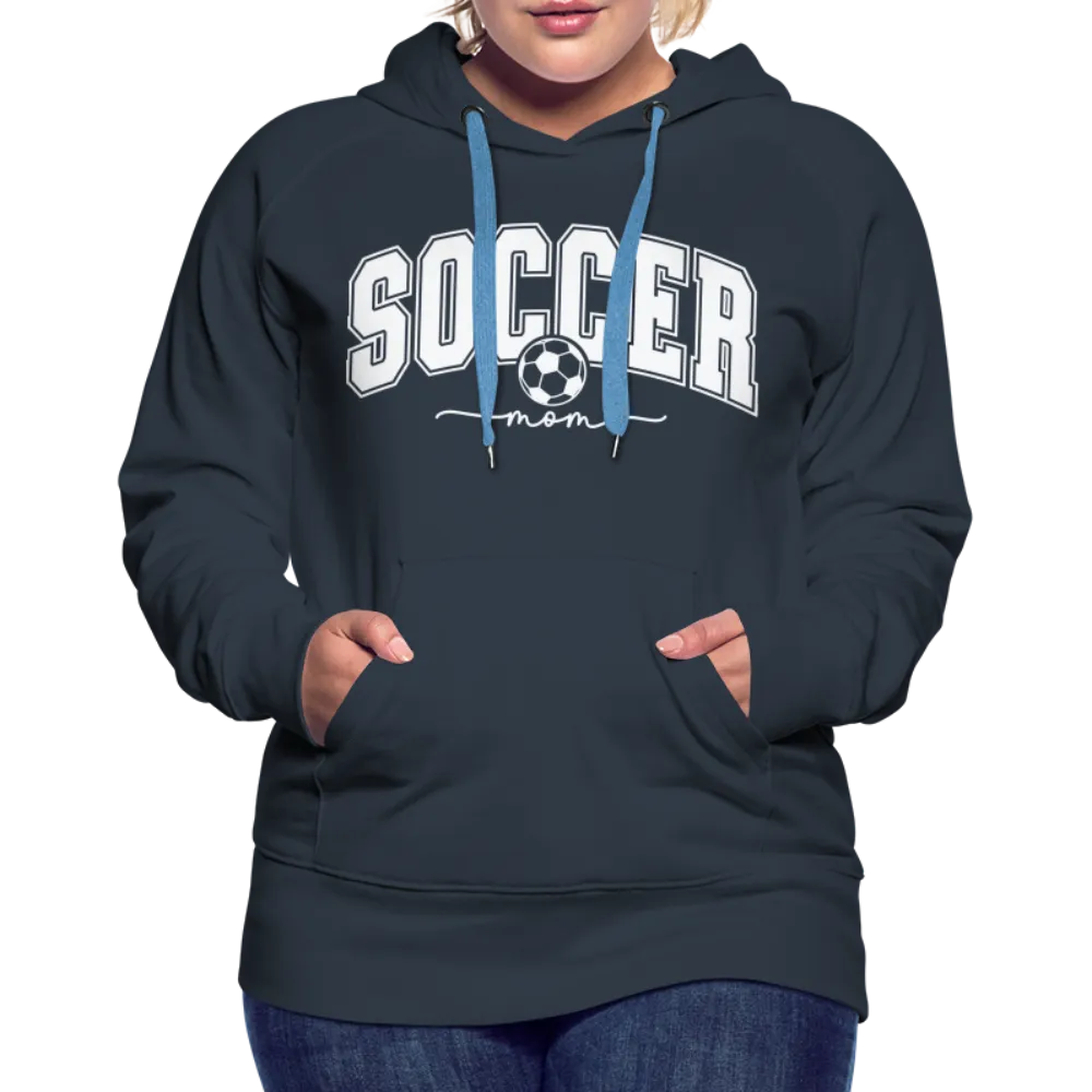 Soccer Mom Women’s Premium Hoodie