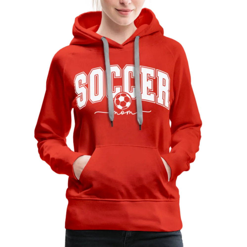 Soccer Mom Women’s Premium Hoodie