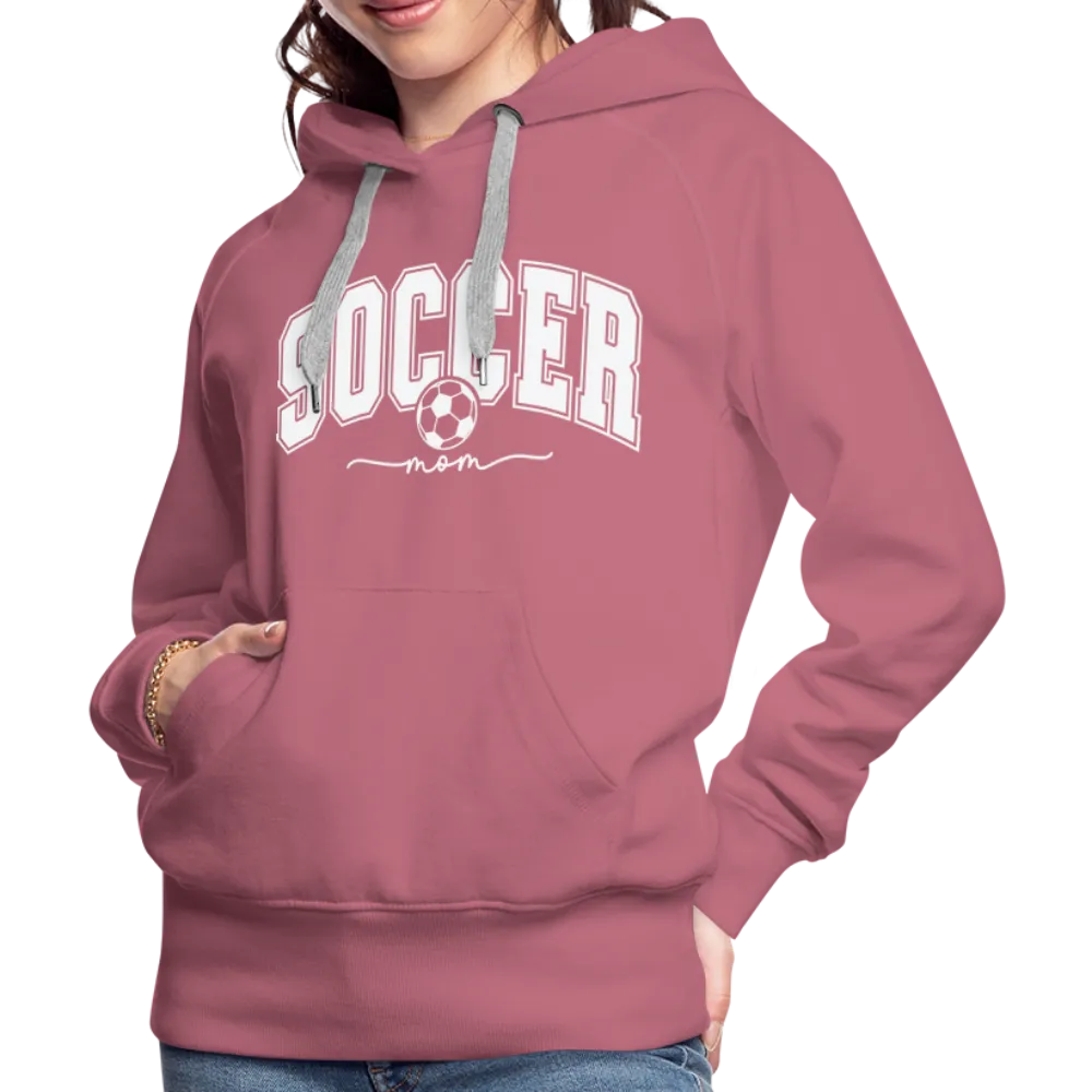 Soccer Mom Women’s Premium Hoodie