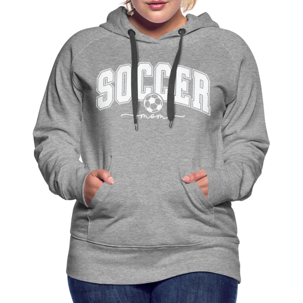 Soccer Mom Women’s Premium Hoodie